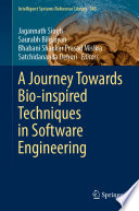 A journey towards bio-inspired techniques in software engineering /