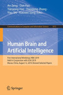 Human brain and artificial intelligence : first International Workshop, HBAI 2019, held in conjunction with IJCAI 2019, Macao, China, August 12, 2019, revised selected papers /
