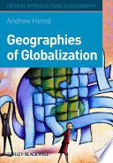 Geographies of globalization : a critical introduction /