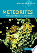 Meteorites : a petrologic, chemical and isotopic synthesis /