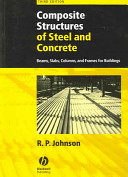 Composite structures of steel and concrete : beams, slabs, columns, and frames for buildings /