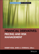 Financial derivatives : pricing and risk management /