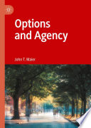 Options and agency /