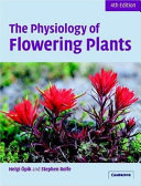 The physiology of flowering plants /