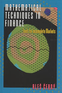 Mathematical techniques in finance : tools for incomplete markets /