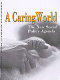 A caring world : the new social policy agenda.