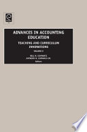 Advances in accounting education : teaching and curriculum innovations.