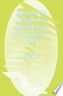 Advances in design and specification languages for SoCs : selected contributions from FDL'04 /