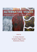 Alternative voices : (re)searching language, culture, identity /