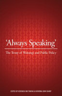 Always speaking : the Treaty of Waitangi and public policy /