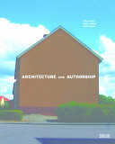 Architecture and authorship /