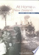 At home in New Zealand : houses, history, people /