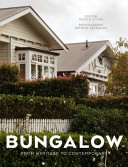 Bungalow : from heritage to contemporary /