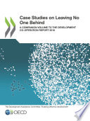 Case studies on leaving no one behind : a companion volume to the development co-operation report 2018.
