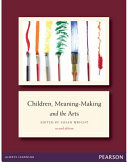 Children, meaning-making and the arts /