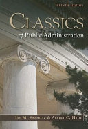 Classics of public administration.