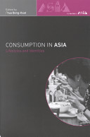 Consumption in Asia : lifestyle and identities /