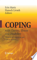 Coping with chronic illness and disability : theoretical, empirical, and clinical aspects /