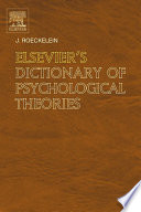 Elsevier's dictionary of psychological theories /