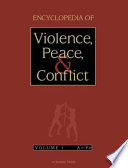 Encyclopedia of violence, peace & conflict /