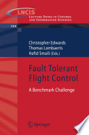 Fault tolerant flight control : a benchmark challenge /