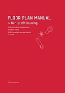 Floor plan manual : 66 architectural competitions for non-profit housing /