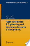 Fuzzy information & engineering and operations research & management /