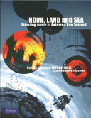 Home, land and sea : situating music in Aotearoa New Zealand /