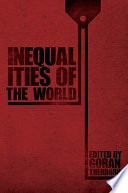 Inequalities of the world /