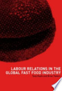 Labour relations in the global fast-food industry /