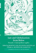 Law and globalization from below : towards a cosmopolitan legality /