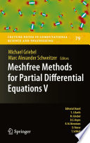Meshfree methods for partial differential equations V /
