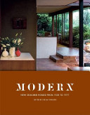 Modern : New Zealand homes from the 1938 to 1977 /