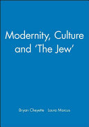 Modernity, culture and 'the Jew /
