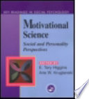 Motivational science : social and personality perspectives /