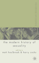 Palgrave advances in the modern history of sexuality /