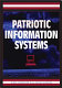 Patriotic information systems /