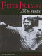 Peter Jackson : from Gore to Mordor /