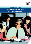 Positive working relationships /
