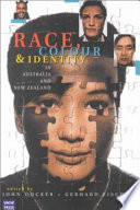 Race, colour and identity in Australia and New Zealand /