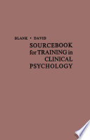 Sourcebook for training in clinical psychology /