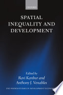 Spatial inequality and development /