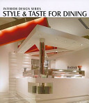 Style & taste for dining.