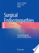 Surgical endocrinopathies : clinical management and the founding figures /