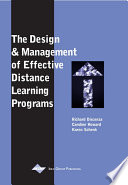 The design and management of effective distance learning programs /