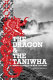 The dragon & the taniwha : Māori and Chinese in New Zealand /