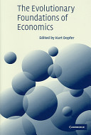 The evolutionary foundations of economics /