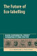 The future of eco-labelling : making environmental product information systems effective /