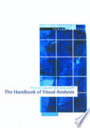 The handbook of visual analysis /