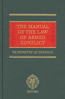 The manual of the law of armed conflict /